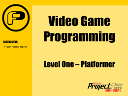 Video Game Programming Level One – Platformer