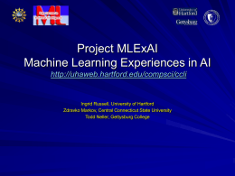 Machine Learning Experiences in AI