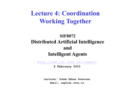 SIF8072 Distributed Artificial Intelligence and Intelligent Agents