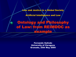 Law and Justice in a Global Society Artificial Intelligence and