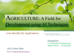 AGRICULTURE: A Field for Development using