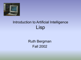 Lecture 2: Introduction to LISP