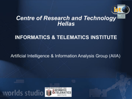 Profile of CERTH/ITI/AIIA. - Artificial Intelligence & Information