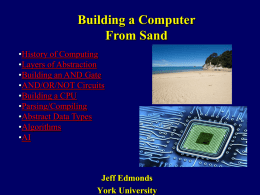 Building a Computer from Sand - Department of Electrical