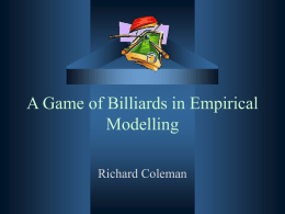 A Game of Billiards in Empirical Modelling