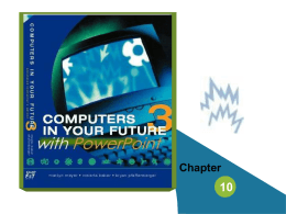 Chapter 10 Computers in Your Future Template