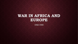 War in Africa and Europe