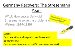 Germany Recovers: The Streseman Years