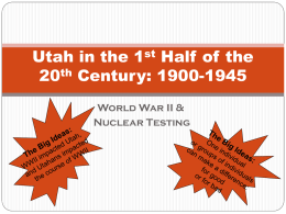 Unit 3: Utah in the 1st Half of the 20th Century: 1900-1945