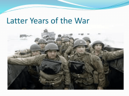 Latter Years of the War