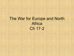 The War for Europe and North Africa Ch 17-2