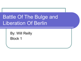 Battle of the bulge and liberation of Berlin - US-History