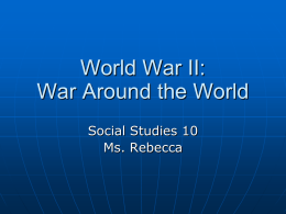 World War II: War Around the World - kyle