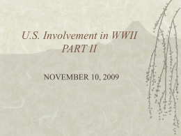 US Involvement in WWII PART II
