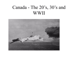 Canada - The 20`s, 30`s and WWII