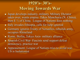 1920`s- 30`s- Moving Towards War