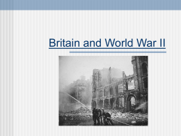 Britain and World War II - Colaiste Muire Learning Hub