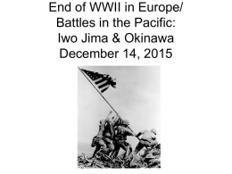 Iwo Jima, the Atomic Bomb, & the End of WWII
