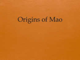 Origins of Mao - BTHS World History