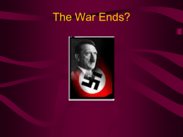 The War Ends?