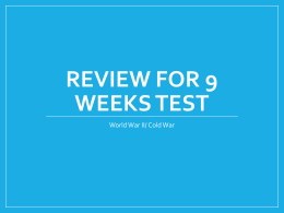 Review For 6 Weeks Test