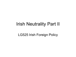 Irish neutrality part 2 - DCU Moodle Archive 2010