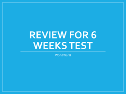 Review for 6 Weeks Test