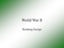 Retaking Europe WW2 PPT slides