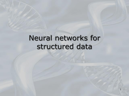 Neural networks for structured data.
