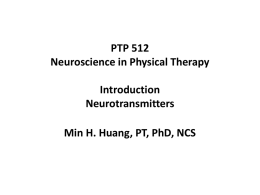 Neuroscience in PT: Introduction and Review
