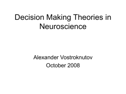 Decision Making Theories and Neuroscience