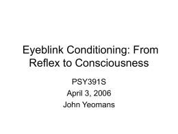 Eyeblink Conditioning: From Reflex to Consciousness