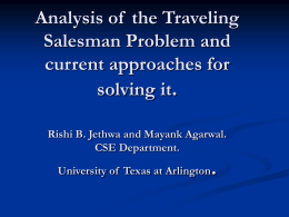 Analysis of the Traveling Salesman Problem and current