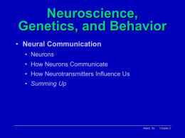 Neuroscience, Genetics, and Behavior