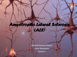 Health Careers: Amyotrophic Lateral Sclerosis