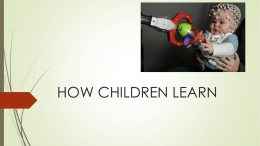 HOW CHILDREN LEARN ppx