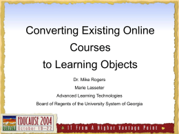 Converting Existing Online Courses to Learning Objects