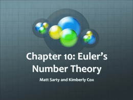 Chapter 10: Euler`s Number Theory