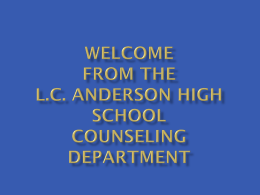 Welcome from the L.C. Anderson High School