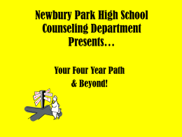 Newbury Park High School Counseling Department Presents…
