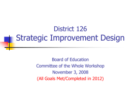District 126 Strategic Improvement Design