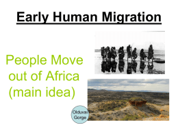 Chapter 2 Section 2 Early Human Migration