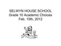 SELWYN HOUSE SCHOOL Grade 8 Senior School Academic