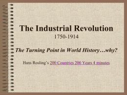 The Industrial Revolution 1750