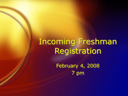 Incoming Freshman Registration