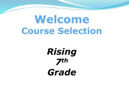 Rising 7th Grade Course Selection