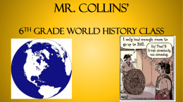 Mr. Collins* 6th grade world history class