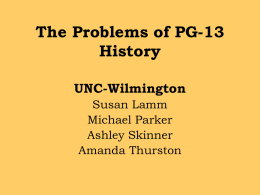 The Problems of PG-13 History UNC