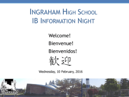 Powerpoint on IB - Ingraham High School