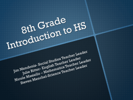 Power Point - 8th Grade introduction to HS